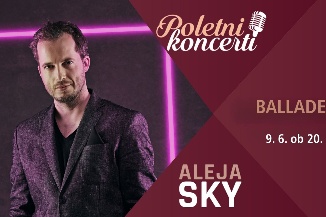 Balladero &amp; Specialisti odpirajo poletne glasbene večere na ALEJI SKY